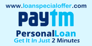 Paytm Personal Loan