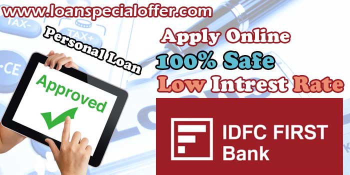 IDFC First Bank Personal Loan