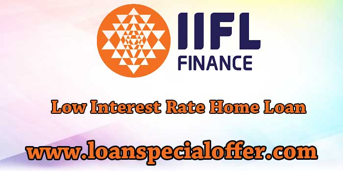 IIfl Home Loan Offera