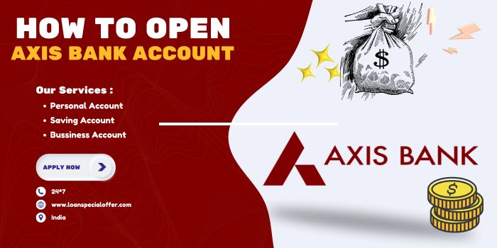 How to Open Axis Bank Account