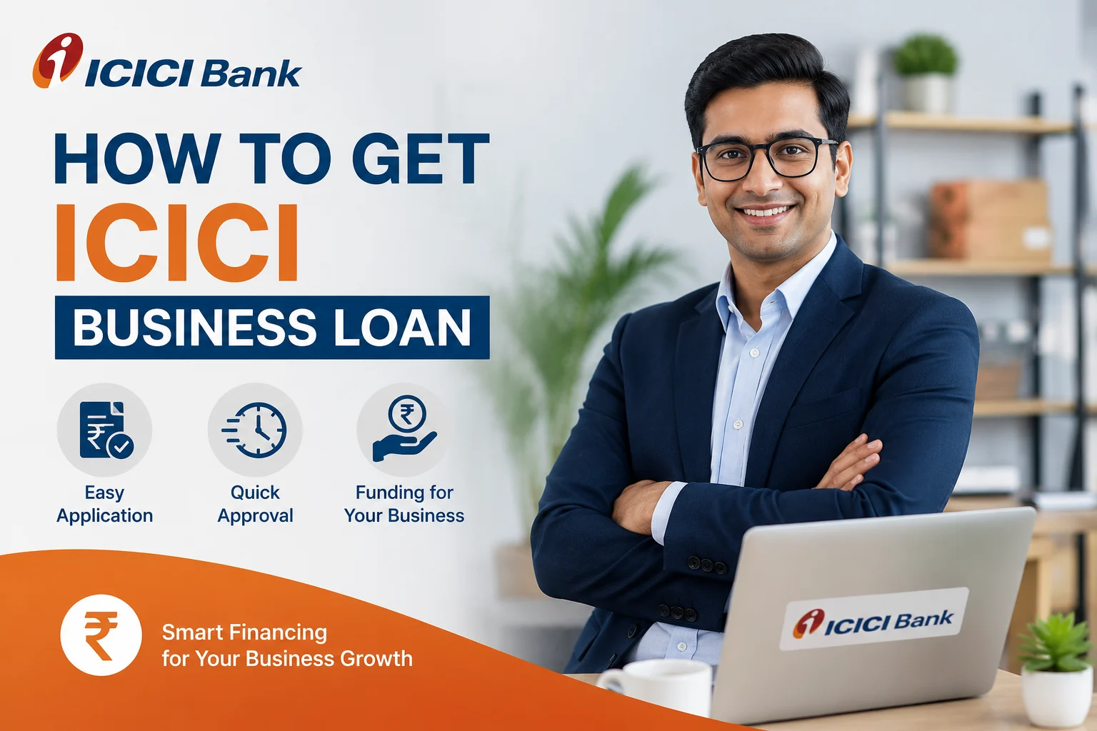 How to Get ICICI Business Loan